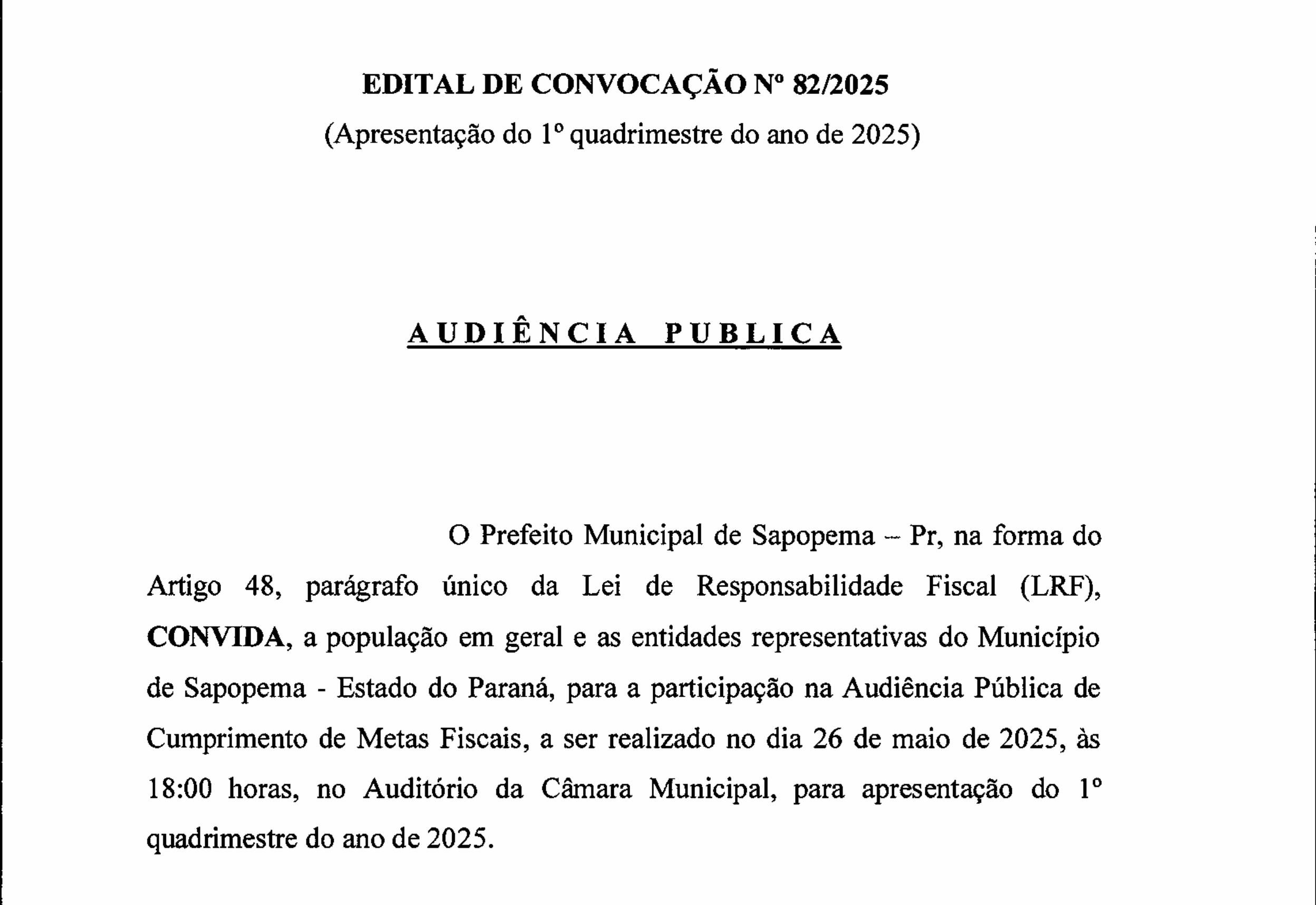 Edital de CONVOCAÇÃO nº 82/2025 - AUDIÊNCIA PÚBLICA - CUMPRIMENTO DE METAS FISCAIS DO 1º quadrimestre do ano de 2025