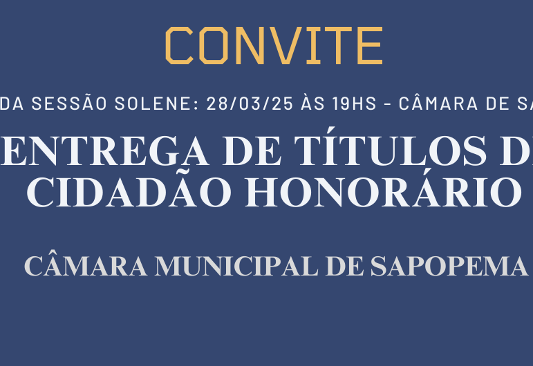 Sessão Solene de Entrega de Títulos de Cidadão Honorário 